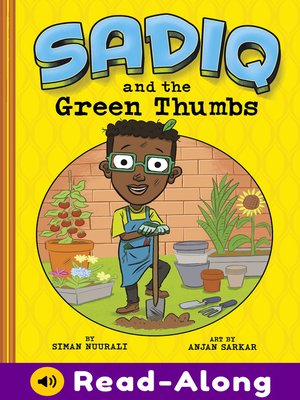 cover image of Sadiq and the Green Thumbs